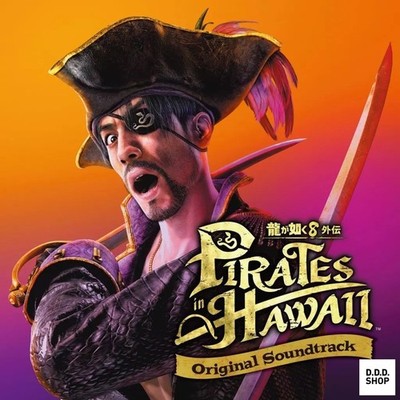 Like a Dragon 8 Gaiden Pirates in Hawaii Original Soundtrack Game Music