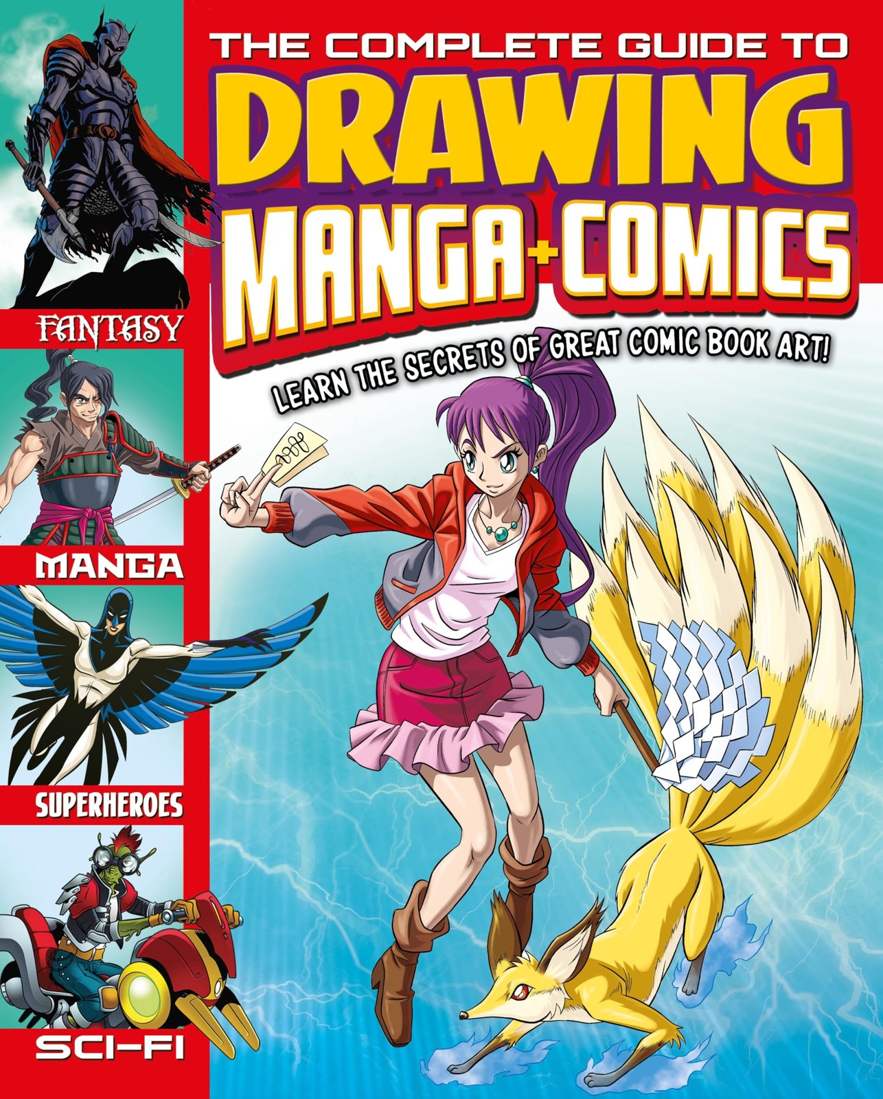 The Complete Guide To Drawing Manga + Comics : Learn The Secrets Of Great Comic Book Art! Lisa Regan - Image 6