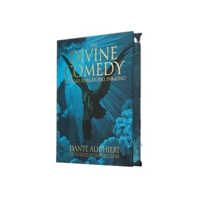 Dante's the Divine Comedy - Inferno, Purgatorio, Paradiso: Illustrated by Gustav