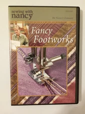 SEWING WITH NANCY ZIEMAN FANCY FOOTWORKS DVD