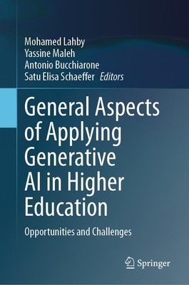 General Aspects of Applying Generative AI in Higher Education Mohamed Lahby