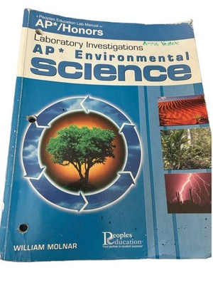 Laboratory Investigations: AP Environmental Science Lab Manual