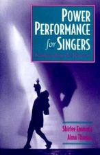 Power Performance for Singers: Transcending the Barriers - ACCEPTABLE