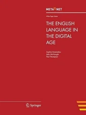 The English Language in the Digital Age by Georg Rehm (English) Paperback Book