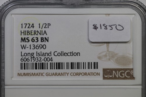 1724 W-13690 NGC MS 63 BN Wood's Hibernia Half Penny Colonial Copper Coin 1/2p - Picture 3 of 3