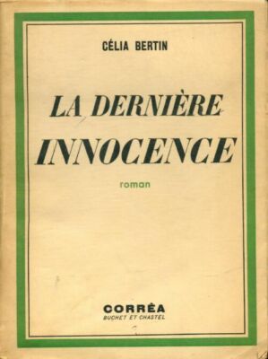 Die letzte Unschuld - Celia Bertin - V2081393