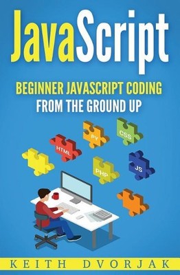 Keith Dvorjak JavaScript (Paperback)