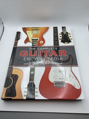 The Complete Guitar Encyclopedia Updated 2017 Edition Hardcover