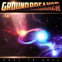 Groundbreaker - Soul To Soul - Cd - G1398Z