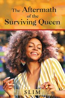 Slim | The Aftermath Of The Surviving Queen | Taschenbuch | Englisch (2019)