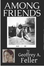 Among Friends by Geoffrey A. Feller (English) Paperback Book