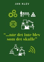 Jan Klev | ... NäR Det Inte Blev Som Det Skulle | Taschenbuch | Schwedisch
