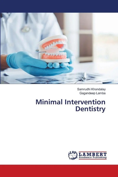 Samrudhi Khondalay (U. A.) | Minimal Intervention Dentistry | Taschenbuch (2025)-image