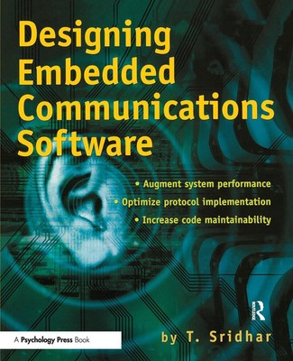 Designing Embedded Communications Software by T. Sridhar (English) Paperback Boo