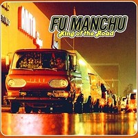 Fu Manchu - King Of The Road - Vinyl Record Vl - G3Z