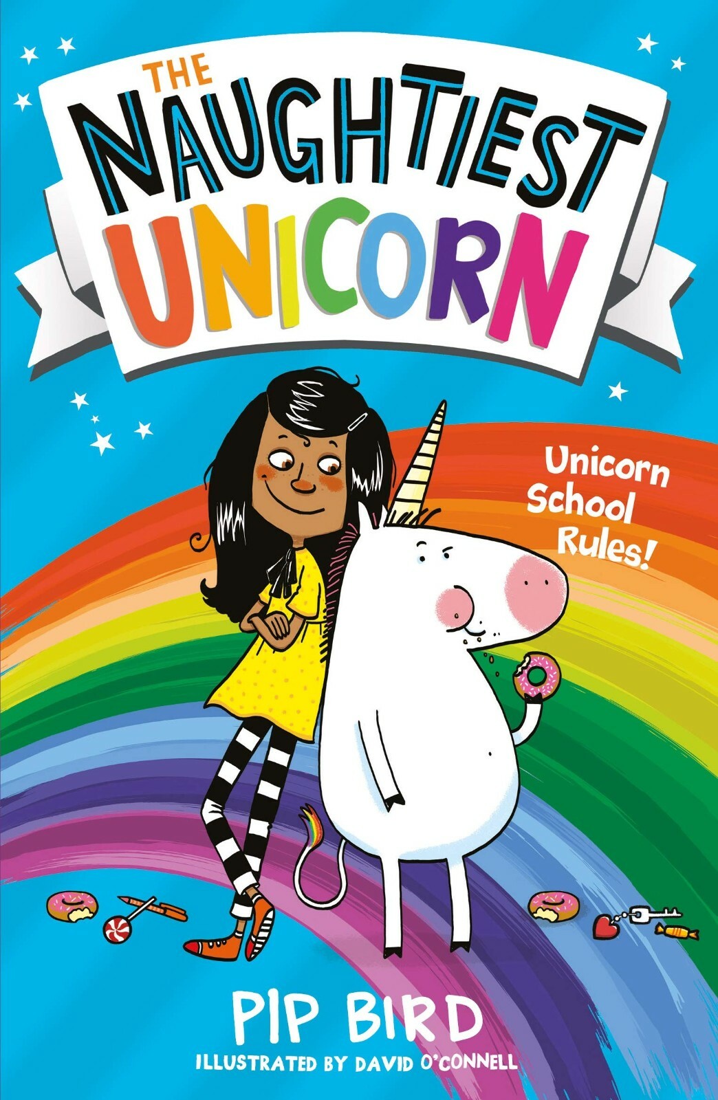 The Naughtiest Unicorn by Pip Bird (Paperback) BRAND NEW Book