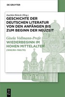 Wiederbeginn Volkssprachiger Schriftlichkeit Im Hohen Mittelalter Gisela Vollman