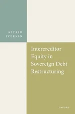 Intercreditor Equity in Sovereign Debt Restructuring - 9780192866905