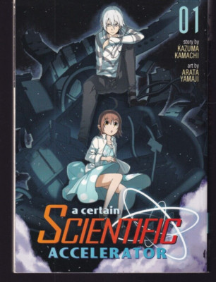 A CERTAIN SCIENTIFIC ACCELERATOR #1  By Kazuma Kamachi (2015 PB){L2}