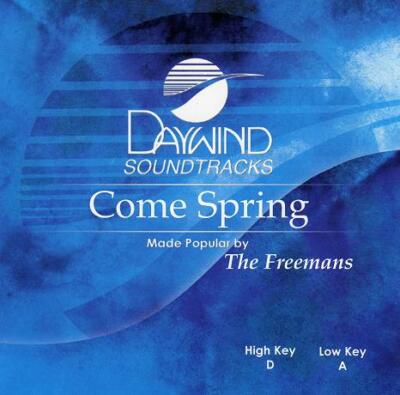 Come Spring - The Freemans - Accompaniment Track