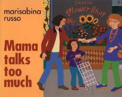 Mama Talks Too Much - Hardcover By Russo, Marisabina - GOOD