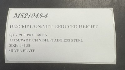 MS21043-4 NUT REDUCED HEIGHT STAINLESS SILVER PLATE SIZE 1/4-28 50EACH / PER PK