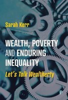 Sarah Kerr | Wealth, Poverty And Enduring Inequality | Taschenbuch | Englisch