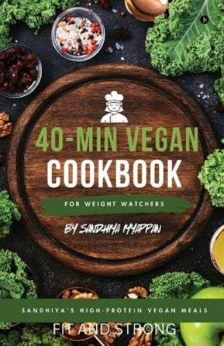 Sandhiya's High-Protein Vegan Meals (Tascabile)