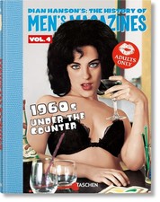 Dian Hanson s: The History of Men s Magazines...
