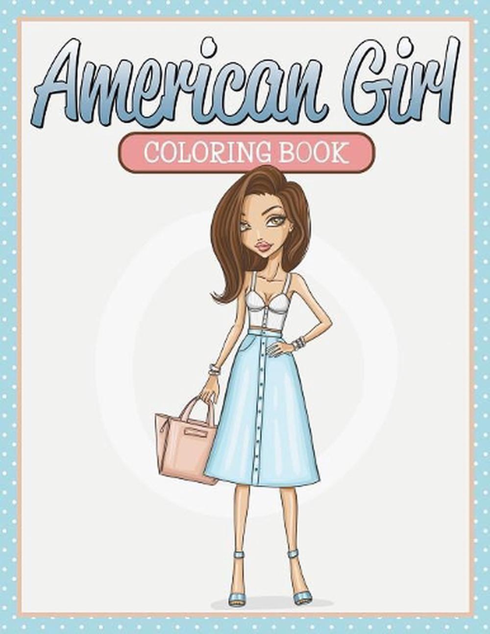 American Girl Coloring Book by Speedy Publishing LLC (English ...