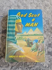 GOD SENT A MAN BY CARLYLE B. HAYNES-HC-1962 1ST ED Good Condition 