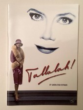 Tallulah! - Kathleen TURNER - Chichester Minerva Theatre Programme 1997