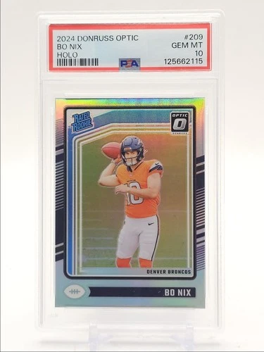 BO NIX 2024 DONRUSS OPTIC RATED ROOKIE FOOTBALL HOLO C RC PSA 10 Q0004