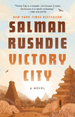 Victory City: A Novel - Paperback By Rushdie, Salman - GOOD