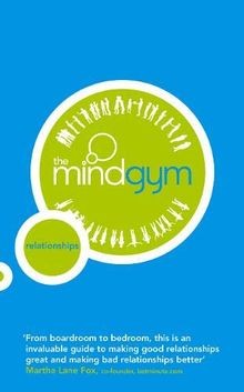 The Mind Gym. Relationships von Mind Gym | Buch | Zustand sehr gut