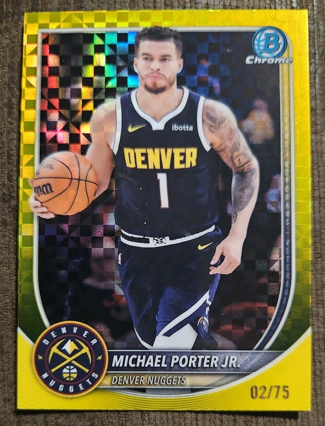2025-26 Bowman Chrome Michael Porter Jr Yellow X-Fractor /75 Nuggets