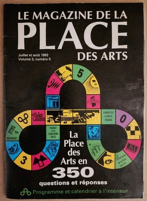 Le Magazine De La Place Des Arts Volume 3 Numero 6 Juillet et aout 1992
