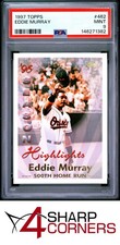 1997 TOPPS #462 EDDIE MURRAY HOF 500TH HOME RUN PSA 9