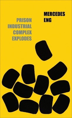 Mercedes Eng Prison Industrial Complex Explodes (Taschenbuch) (US IMPORT)