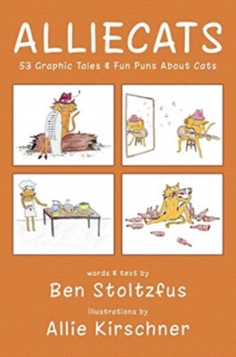 Kirschner - cats  53 Graphic Tales  Fun Puns About Cats - New hardbac - X555z