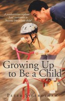 Peter Sidebotham | Growing Up To Be A Child | Taschenbuch | Englisch (2014)