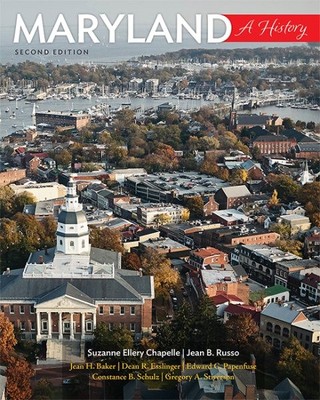 Maryland : A History, Paperback by Chapelle, Suzanne Ellery; Russo, Jean B.; ...