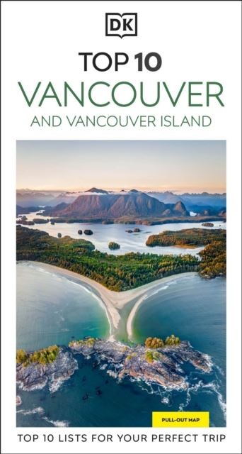DK Top 10 Vancouver and Vancouver Island by DK Travel Paperback