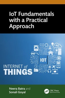 Iot Fundamentals With A Practical Approach