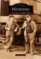 Alain Vincent | Migennes à Travers Le Xxe SièCle | Taschenbuch | FranzöSisch