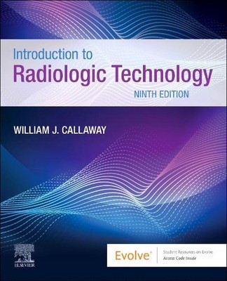 Einführung in die radiologische Technologie von William J. Callaway Taschenbuch