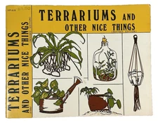 Vintage 1972 Terrariums and Other Nice Things Book Revised Edition 20-99067
