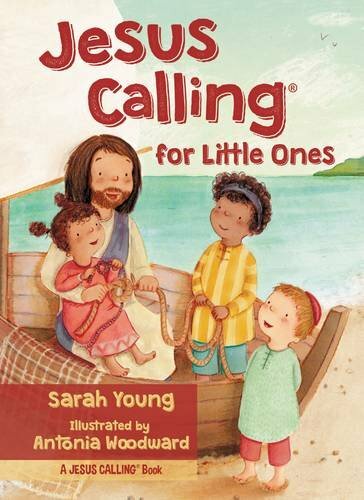 Jesus Calling for Little Ones By Young Sarah