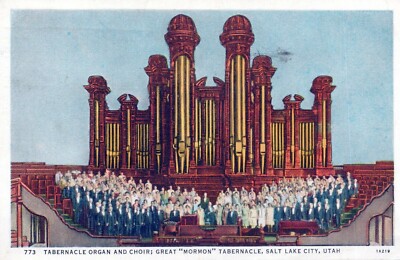 Tabernacle Organ  Choir Salt Lake City UT Posted Vintage White Border Post Card