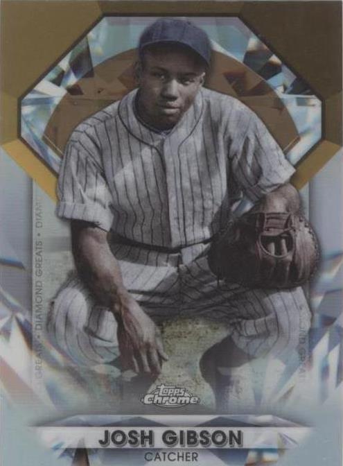 2022 Topps Chrome Update Series - Diamond Greats Chrome Josh Gibson # ...